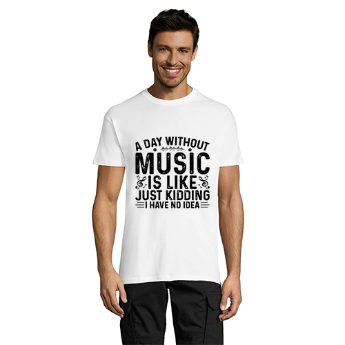 O zi fără Muzică tricou bărbați alb 5XL